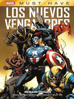 cover image of Marvel Must Have Los Nuevos Vengadores 10. Reinado oscuro